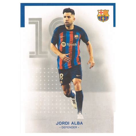 Trading Cards Jordi Alba Base Topps Official Team Set Fc Barcelona