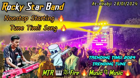 Rocky Star Band 2812024 At Khabji Rocky Star Band Nonstop Mtr Music 🎹 Adivasee Tune Timli