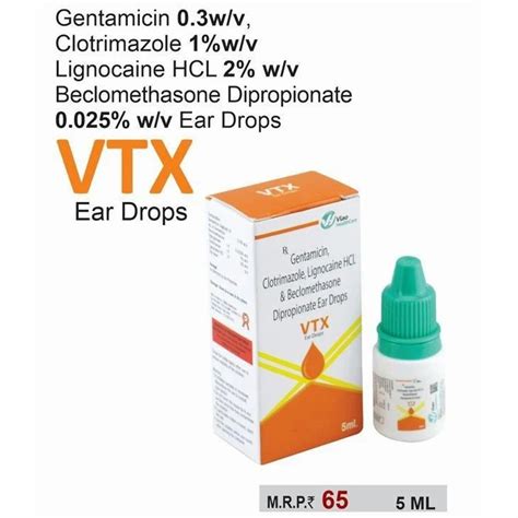 Gentamicin Clotrimazole Lignocaine Hcl Beclomethasone Dipropionate Ear