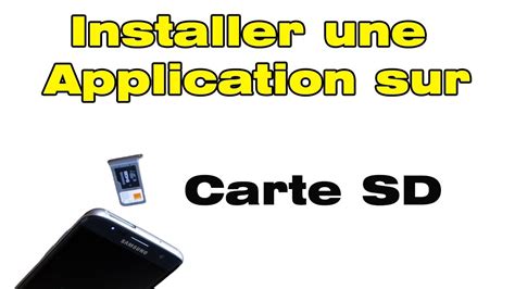 Décrypter 57 imagen comment mettre des applications sur une carte sd