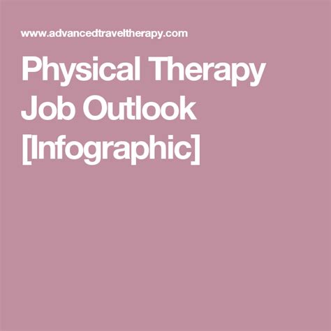 Physical Therapy Job Outlook Infographic Physical Therapy Job Therapy