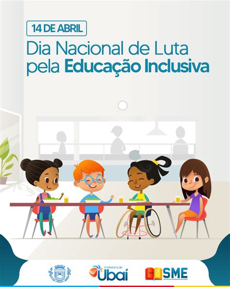 Dia Nacional De Luta Pela Educação Inclusiva Prefeitura Municipal De Ubaí