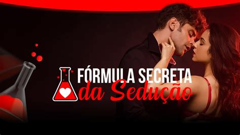 F Rmula Secreta Da Sedu O Youtube