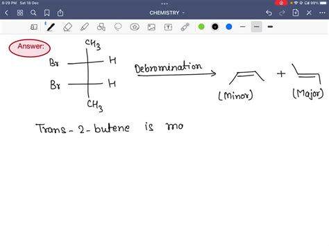 Solved During Debromination Of Meso Dibromobutane The Major Compound