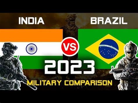 India Vs Brazil Military Power Comparison Video India Vs Brazil