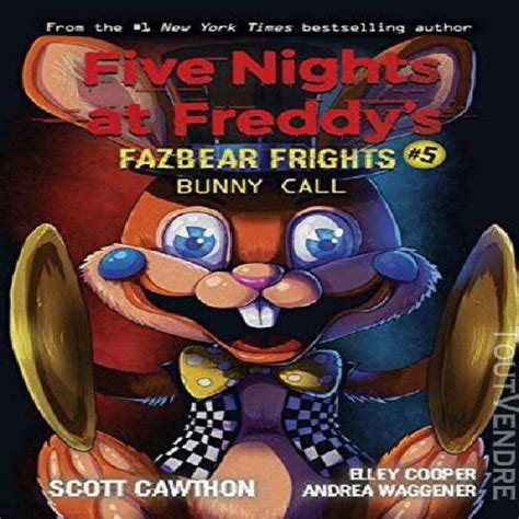 Bunny Call Five Nights At Freddys Fazbear Frights 5 Unabridged Images And Photos Finder