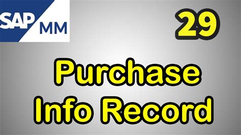 Sap Mm Free Course Purchase Info Record In Sap Mm Youtube