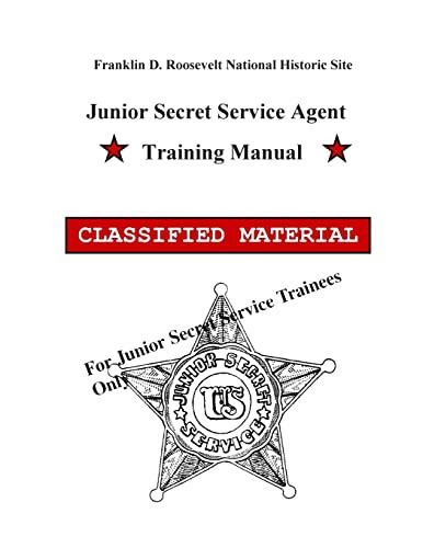 Junior Secret Service Agent Training Manual - U.S. Department Of The Interior: 9781502424938 ...