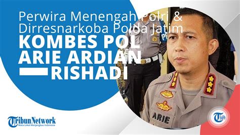 Profi Kombes Pol Arie Ardian Rishadi Perwira Menengah Polri