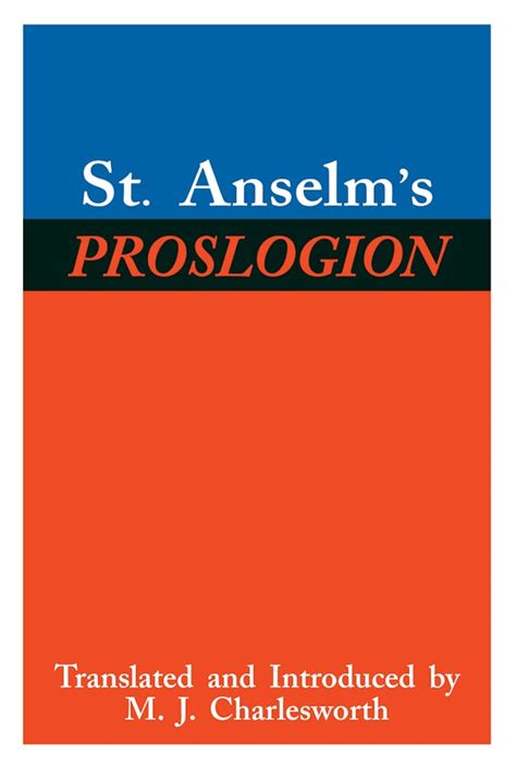 St. Anselm’s Proslogion