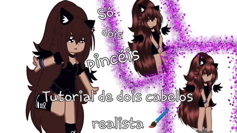 Tutorial De Cabelo Realista Part 1 Gacha Edition YouTube