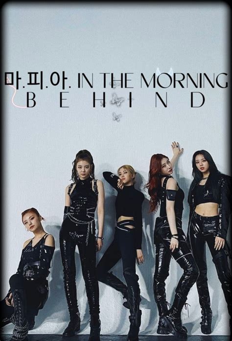 ITZY 마 피 아 In the morning BEHIND TheTVDB