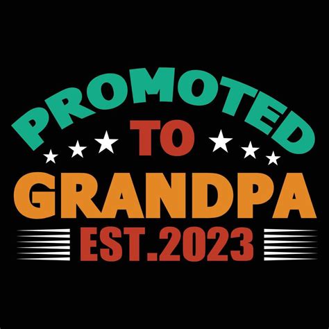 Grandpa t shirt design 9643467 Vector Art at Vecteezy