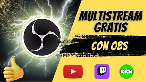 Multistream GRATUITO en OBS Studio Sin Pagar Configuración para