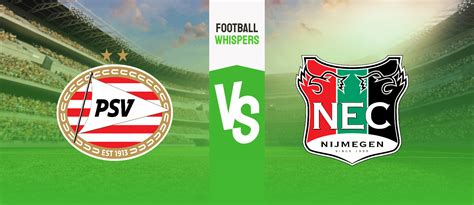 PSV Eindhoven vs NEC Nijmegen Prediction, Odds & Betting Tips 30/10/2022