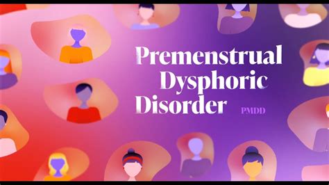 What Is Premenstrual Dysphoric Disorder Or Pmdd Youtube