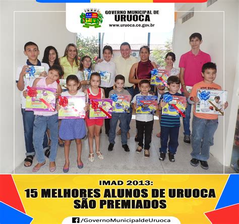 Governo Municipal De Uruoca IMAD 2013 15 MELHORES ALUNOS DO ANO