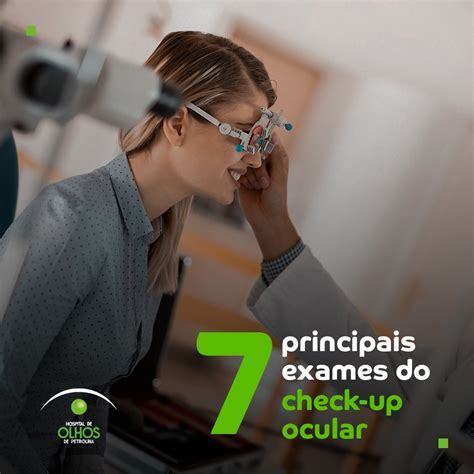 Principais Exames Do Check Up Ocular Hospital De Olhos