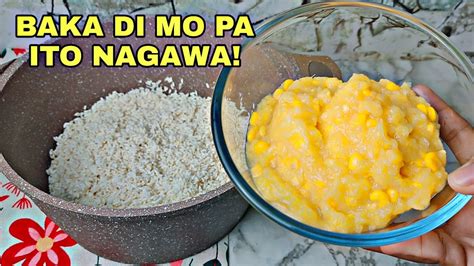 GAWIN MO ITO SA MAIS AT 2 CUPS MALAGKIT NA BIGAS Kusina Ni Angel