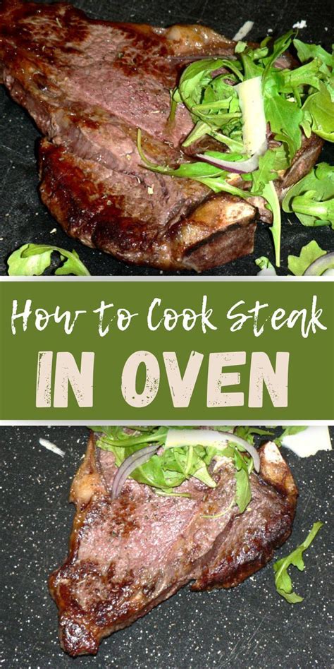 How To Cook T Bone Steak In Oven Recipe Cooking How To Cook Steak Vegetarian Recipes Easy