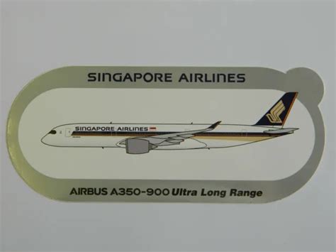 Rare Sticker Airbus A350 900 Ultra Long Range Singapore Airlines Etat Neuf Eur 490 Picclick Fr