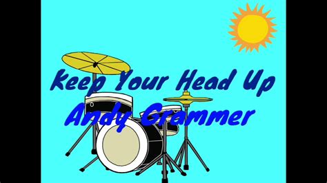 Andy Grammer Keep Your Head Up Hour Loop Youtube