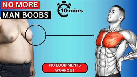 10 Minute Exercises To Get Rid Of Man Boobs Youtube