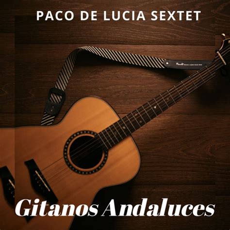 Stream Marrakechartnews Listen To Paco De Lucia Playlist Online For