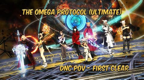 FFXIV The Omega Protocol Ultimate DNC PoV First Clear YouTube