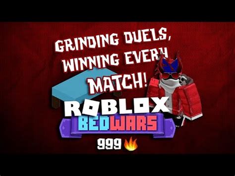 Grinding Duels Winning Every Match Roblox Bedwars Youtube