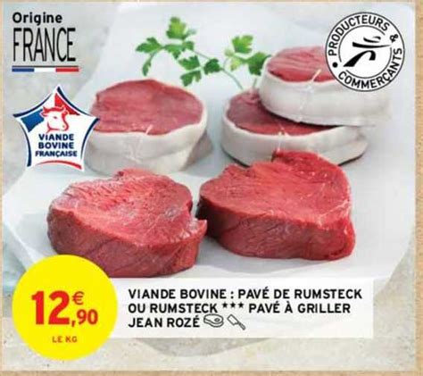 Promo Viande Bovine Pav De Rumsteck Ou Rumsteck Pav Griller