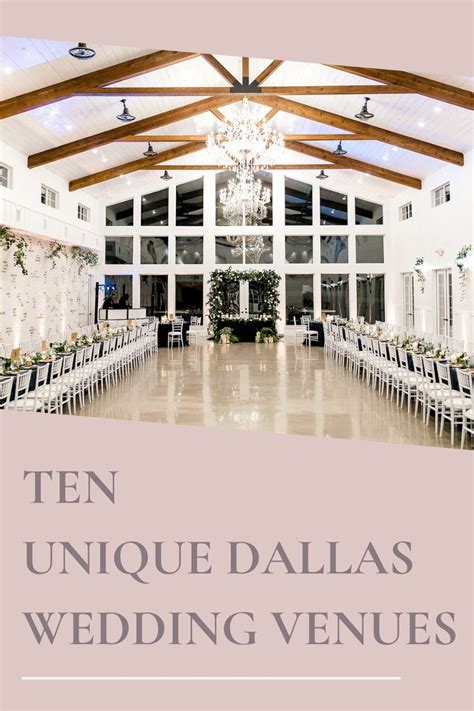 10 Unique Dallas Wedding Venues Simply Elegant Group