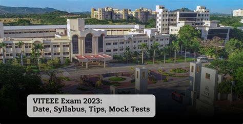 VITEEE Exam 2023: Date, Syllabus, Tips, Mock Tests