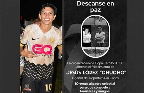 Un apasionado del fútbol Así recuerdan a joven fallecido en Río Cañas