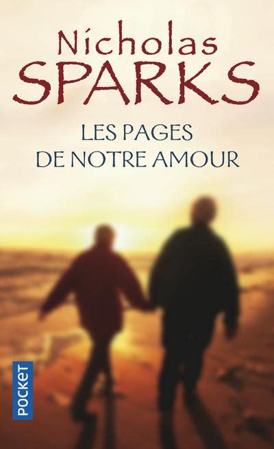 Les Pages De Notre Amour Poche Nicholas Sparks Jean Rosenthal