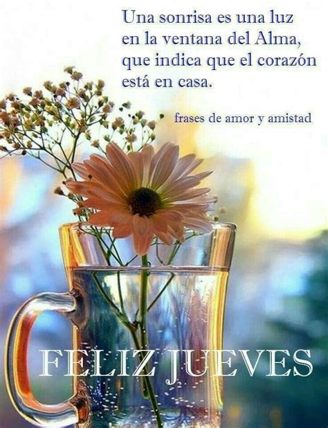 10 Best Feliz Jueves Images On Pinterest Joyeux Jeudi Bonjour Et