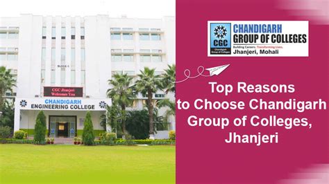 Top Reasons To Choose Chandigarh Group Of Colleges Jhanjeri