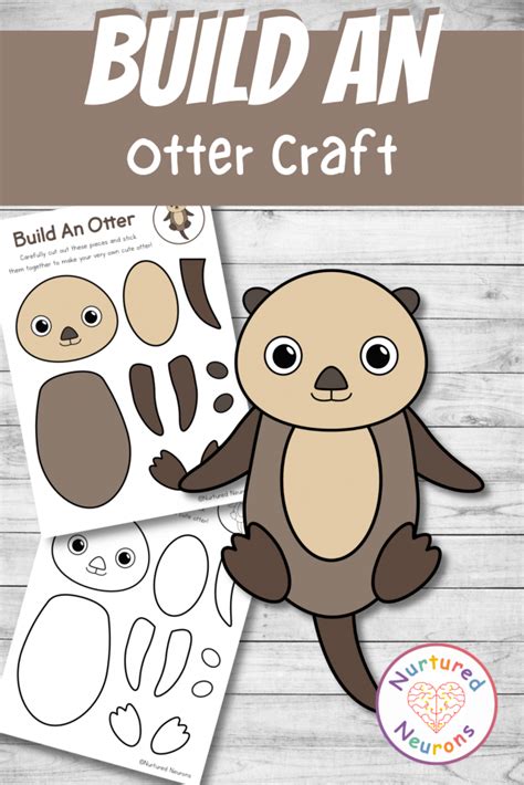 Cute Build An Otter Craft (Cut And Paste Activity For Kids) - Nurtured ...