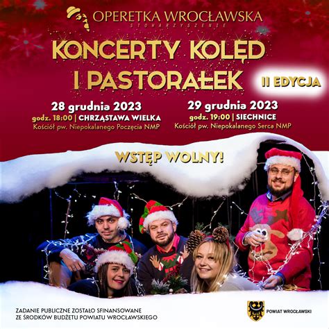 Koncerty Kol D I Pastora Ek Ii Edycja W Powiecie Wroc Awskim