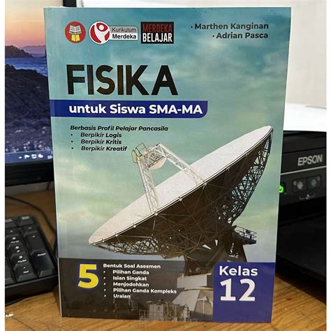 Jual BUKU FISIKA Untuk SISWA SMA MA KELAS 12 KURIKULUM MERDEKA