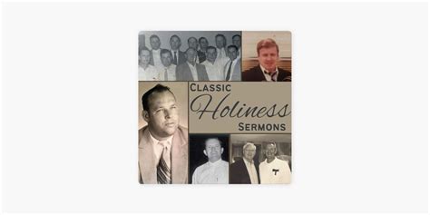 ‎Classic Holiness Sermons on Apple Podcasts