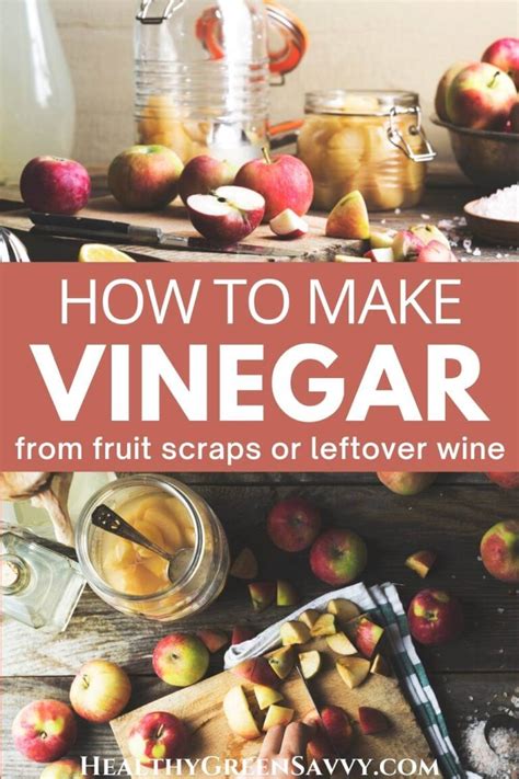 How To Make Vinegar From Scratch Homemade Vinegar 2 Ways