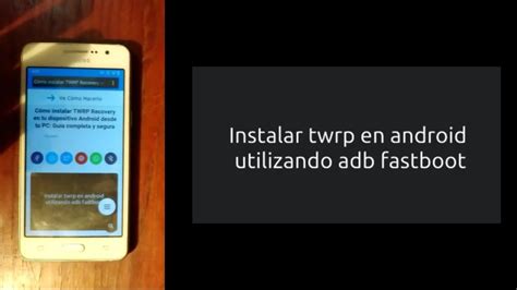 Sorprendente Gu A Para Instalar Twrp Recovery En Android Desde Tu Pc