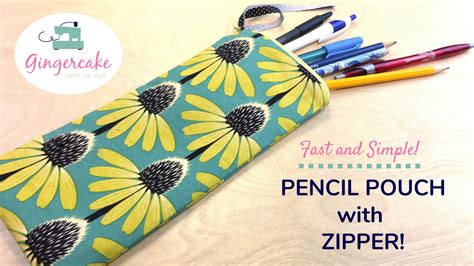 How To Sew An Easy And Fast Pencil Pouch With A Zipper Gingercake