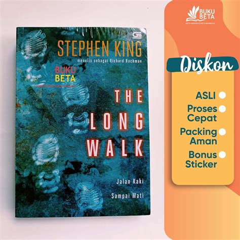 Jual The Long Walk Jalan Kaki Sampai Mati Stephen King Shopee Indonesia