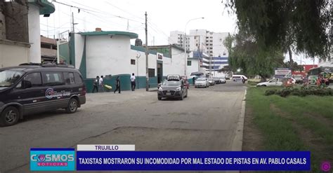 Trujillo Taxistas Denuncian Mal Estado De Pistas En La Av Pablo