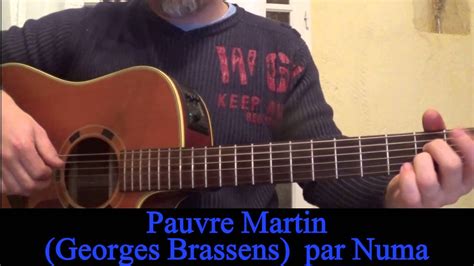 Pauvre Martin Georges Brassens Cover Reprise Guitare Youtube