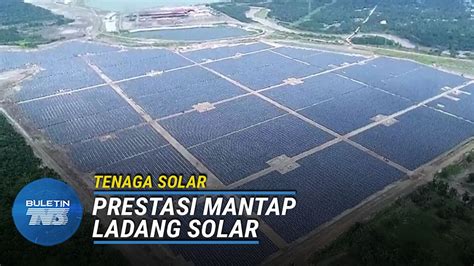 TENAGA SOLAR LSS Sepang TNB Pamer Prestasi Konsisten YouTube