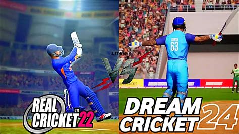 Real Cricket 22 VS Dream Cricket 24 Comparison Features Graphics