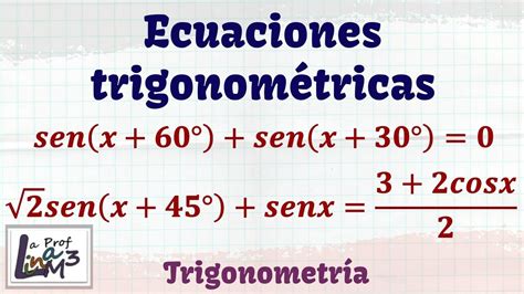 Ecuaciones Trigonométricas Ejercicios 41 Y 42 La Prof Lina M3 Youtube